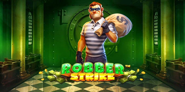 Panduan Untuk Jackpot di Slot Robber Strike Dengan Pola Terbaik Panduan Untuk Jackpot di Slot Robber Strike Dengan Pola Terbaik